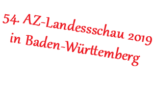 54. AZ-Landesschau 2019 in Baden-Württemberg 54. AZ-Landesschau 2019 in Baden-Württemberg